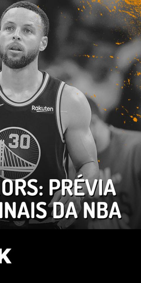 Celtics x Warriors: Paulo Antunes traz a prévia do jogo 5 das finais da NBA