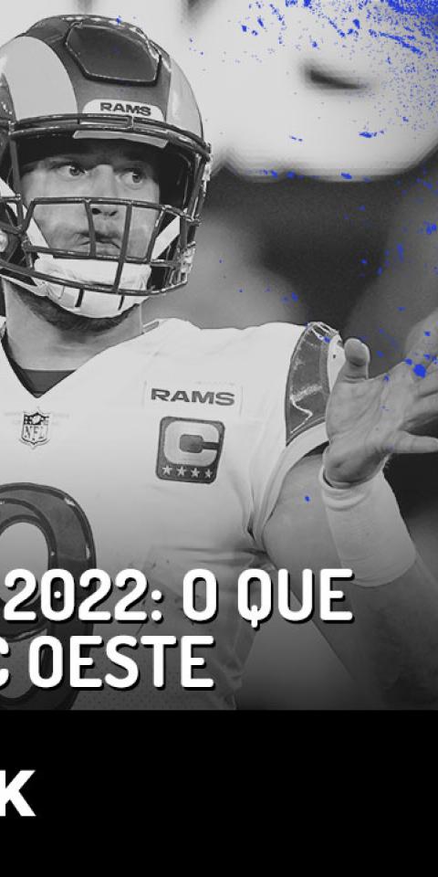 Prévias NFL 2022: Paulo Antunes projeta a NFC Oeste com 49ers, Seahawks, Cardinals e Rams