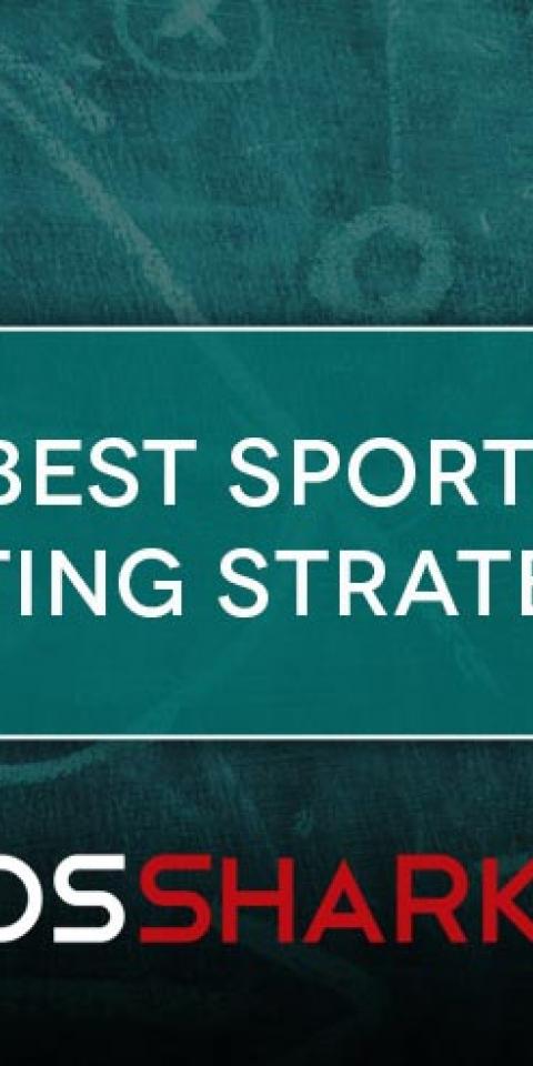 Best Sports Betting Strategies Odds