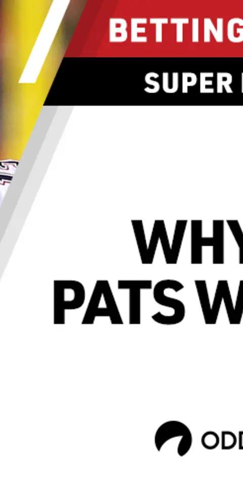 Why the Patriots Will Win Super Bowl 53