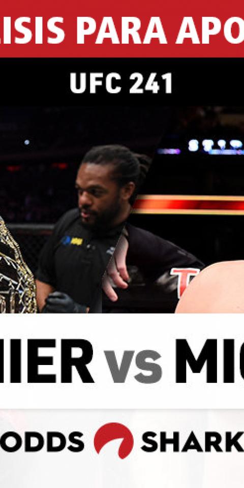 Análisis para apostar en el UFC 241: Cormier vs Miocic II