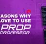 4 Reasons Why You Should Use Prop Professor to Find an Edge